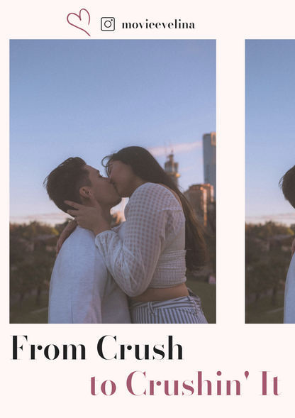 From Crush  to Crushin' It